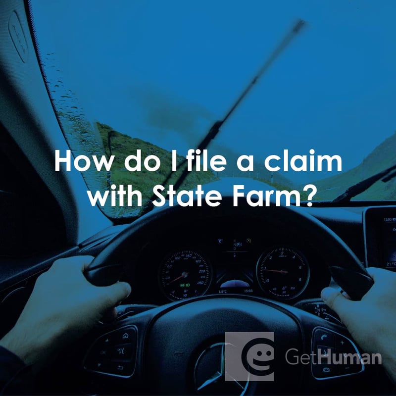 How Do I File a Claim with State Farm?