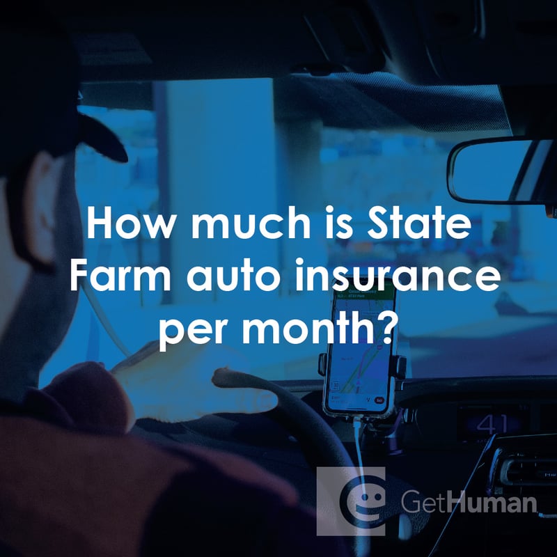 How Much Is State Farm Auto Insurance Per Month?