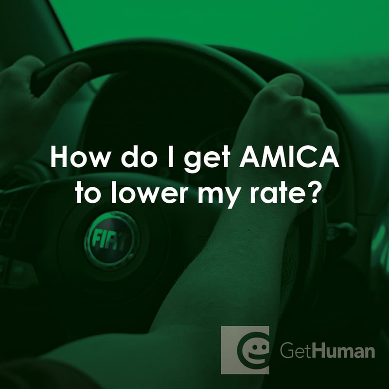 How Do I Get Amica to Lower My Rate?