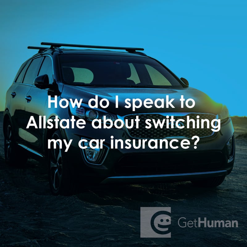 How Do I Speak to Allstate About Switching My Car Insurance?
