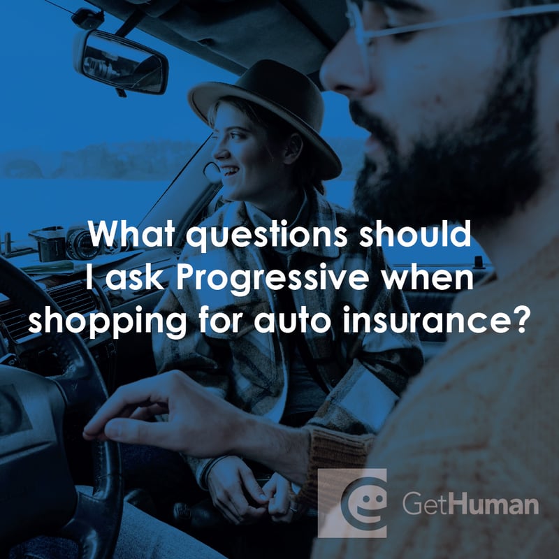 What Questions Should I Ask Progressive When Shopping for Auto Insurance?