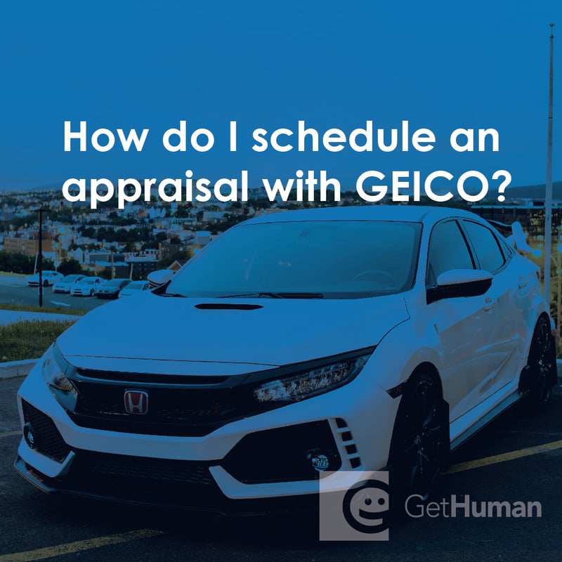 How Do I Schedule an Appraisal with GEICO?