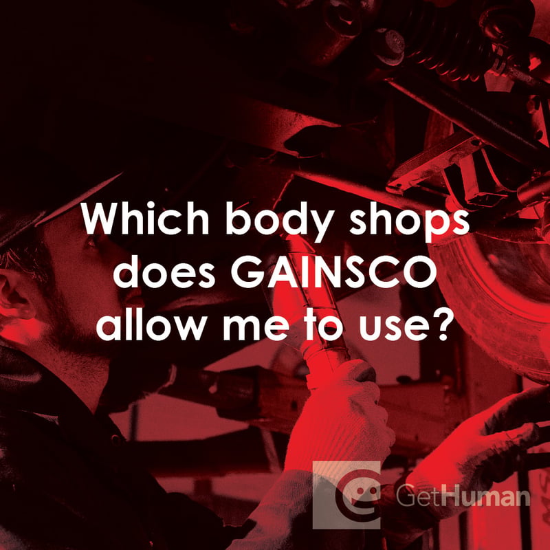 Which Body Shops Does GAINSCO Allow Me to Use?