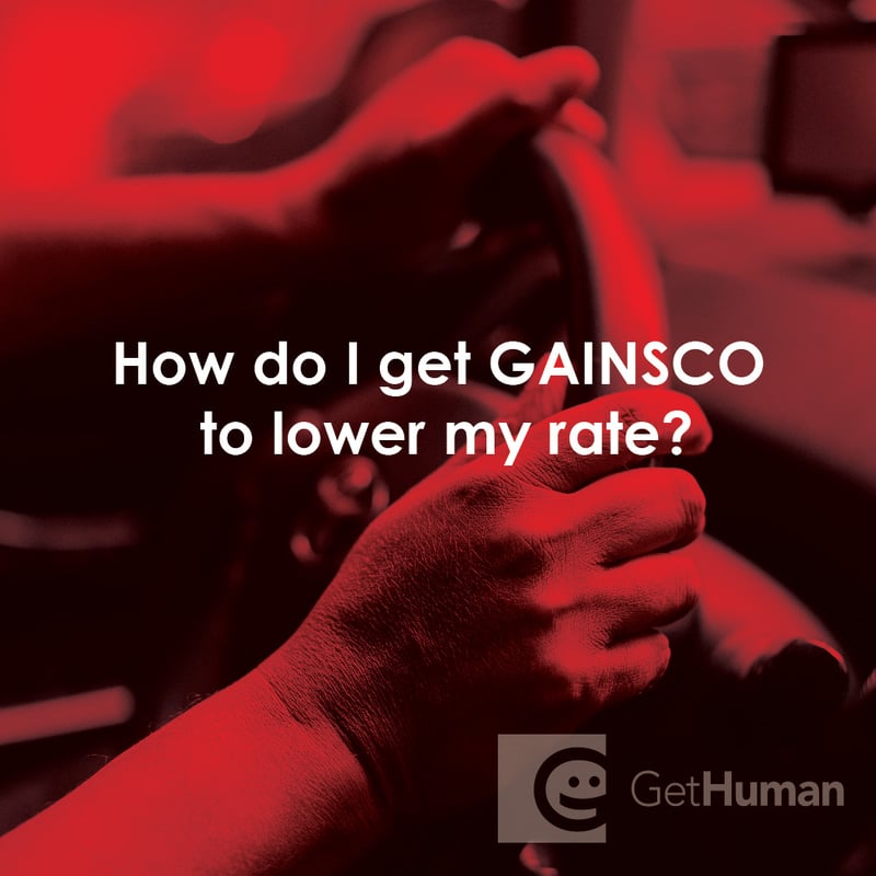 How Do I Get GAINSCO to Lower My Rate?