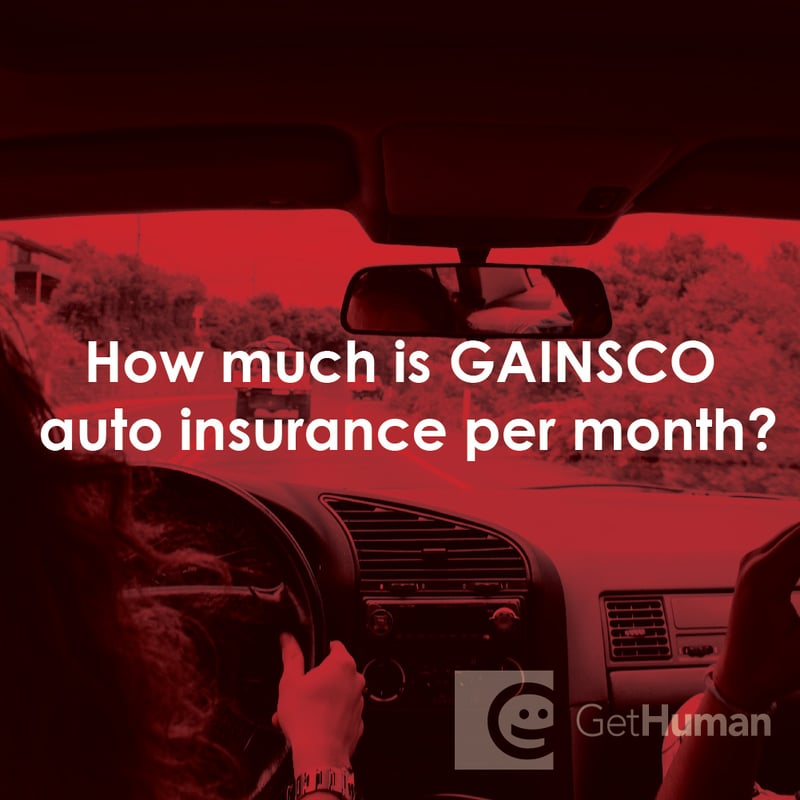 How Much Is GAINSCO Auto Insurance Per Month?