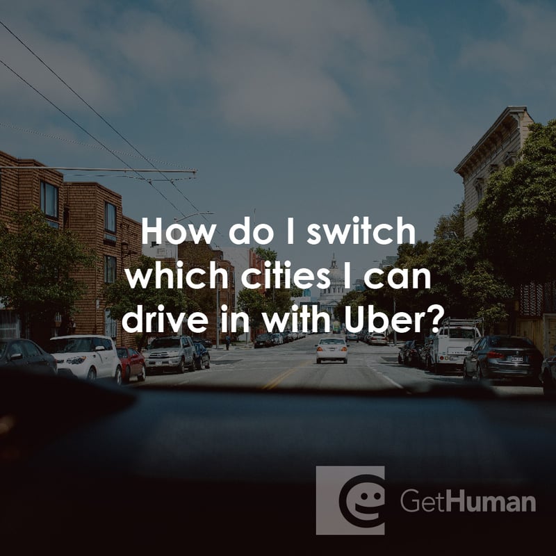 How Do I Switch Which Cities I Can Drive in with Uber?