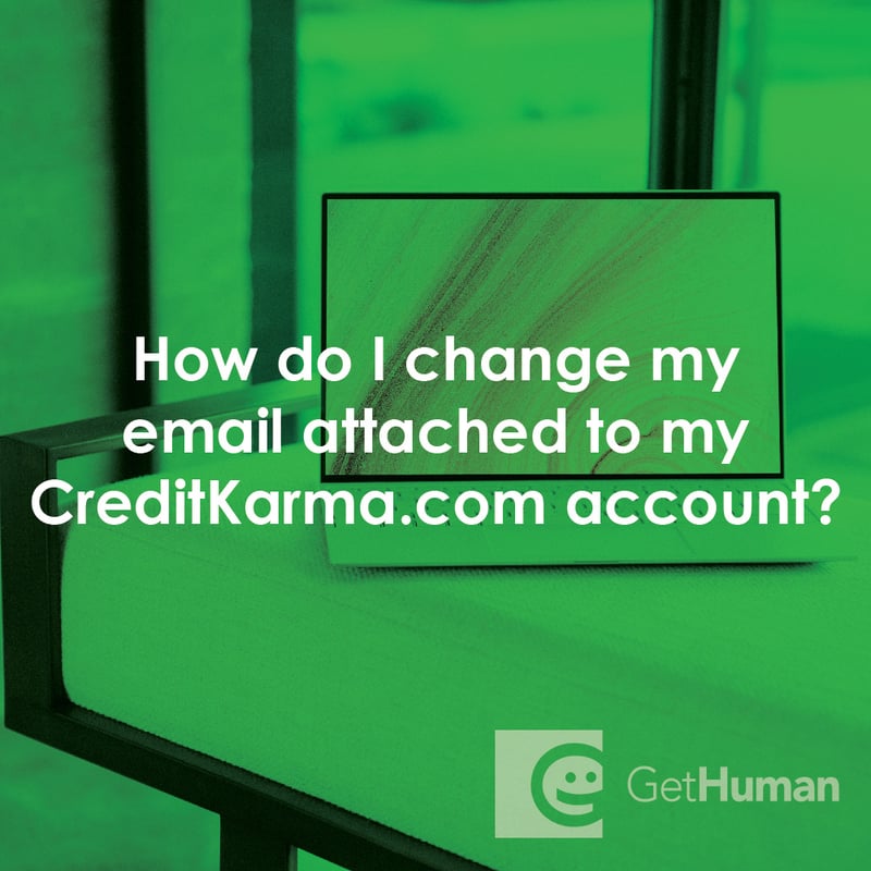 How Do I Change My Email Attached to My Creditkarma.com Account?