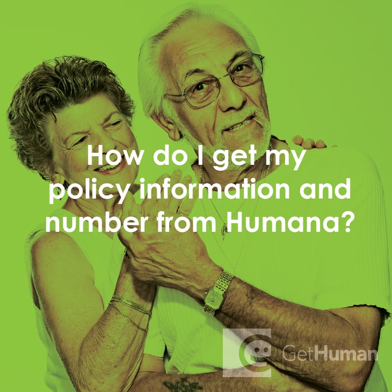How Do I Get My Policy Information and Number from Humana?