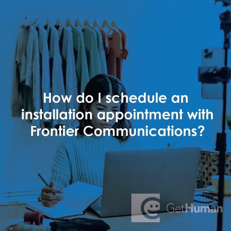 How Do I Schedule an Installation Appointment with Frontier Communications?