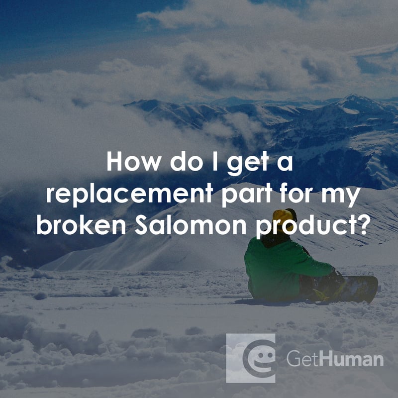 How Do I Get a Replacement Part for My Broken Salomon Product?