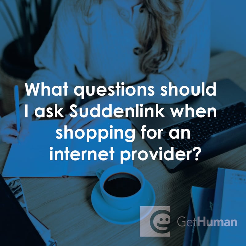 What Questions Should I Ask SuddenLink When Shopping for an Internet Provider?