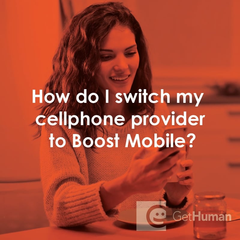 How Do I Switch My Cellphone Provider to Boost Mobile?