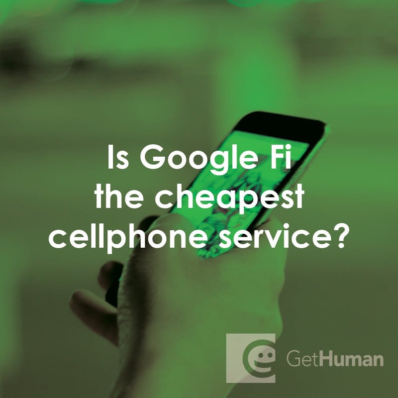 Is Google Fi the Cheapest Cellphone Service?