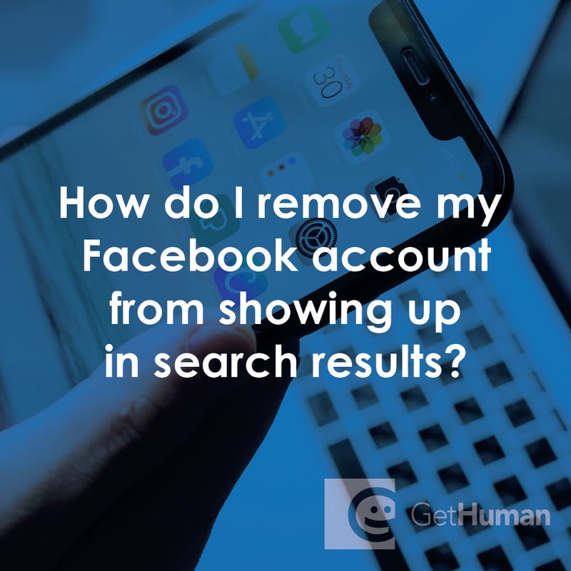 How Do I Remove My Facebook Account from Showing Up in Search Results?