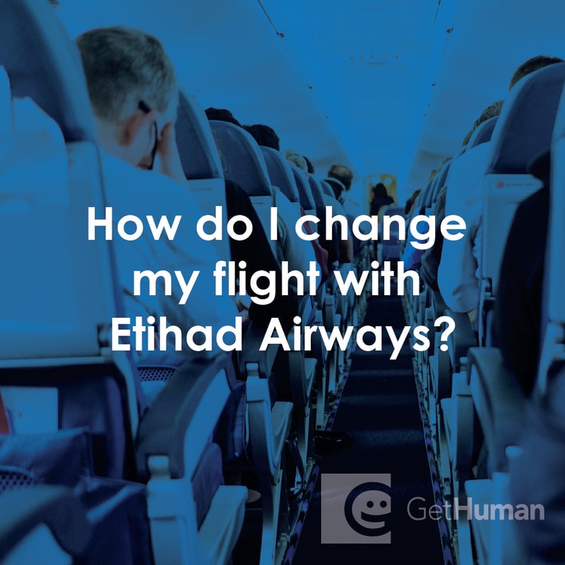 How Do I Change My Flight with Etihad Airways?