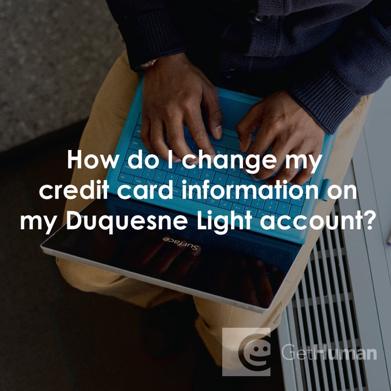 How Do I Change My Credit Card Information on My Duquesne Light Account?