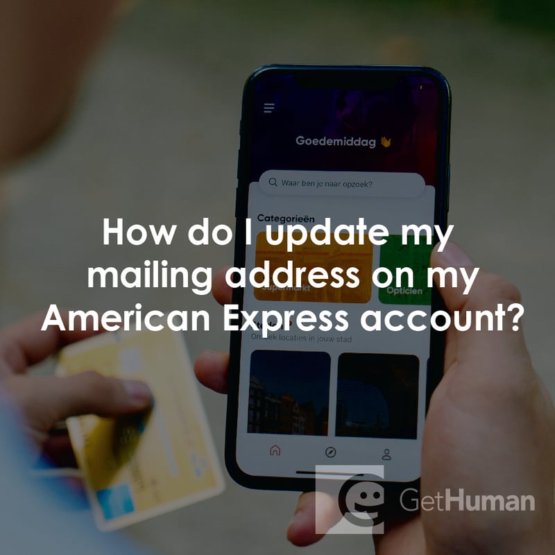 How Do I Update My Mailing Address on My American Express Account?