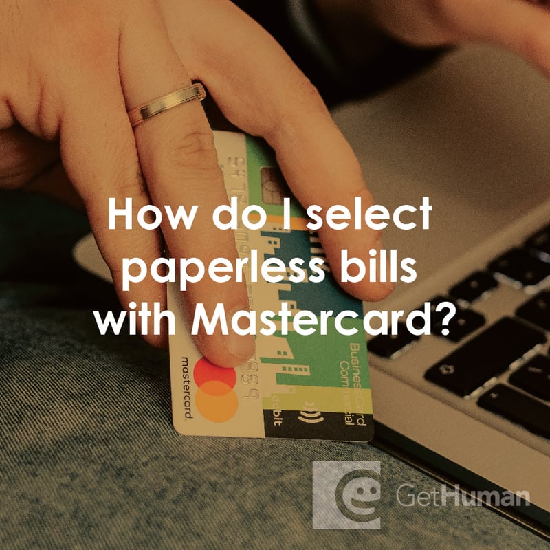 How Do I Select Paperless Bills with MasterCard?