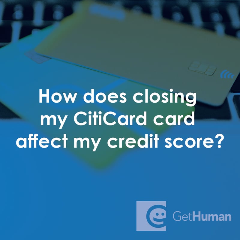 How Does Closing My Citicard Card Affect My Credit Score?