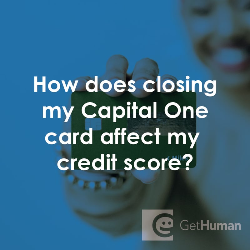 How Does Closing My Capital One Card Affect My Credit Score?