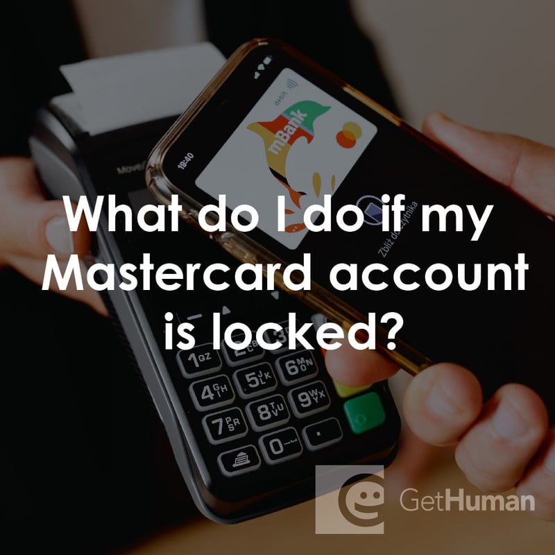 What Do I Do If My MasterCard Account Is Locked?