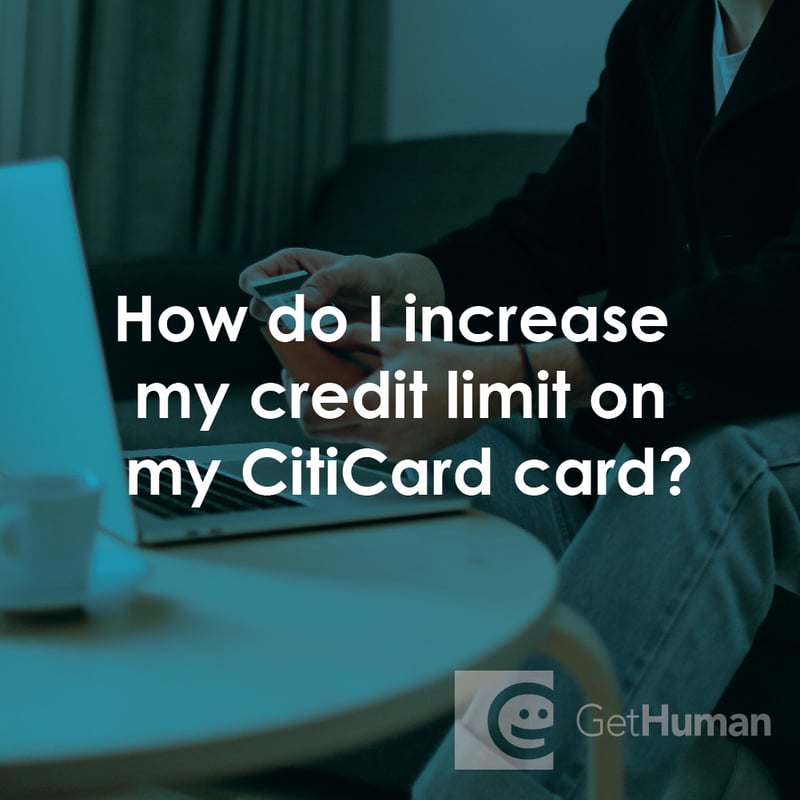 How Do I Increase My Credit Limit on My Citicard Card?