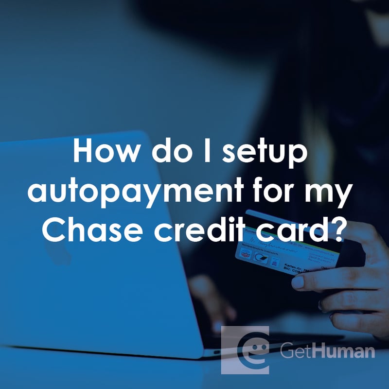 How Do I Setup Autopayment for My Chase Credit Card?
