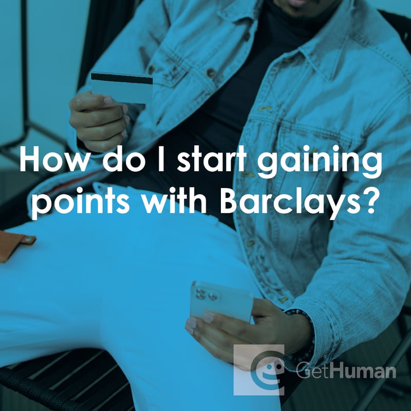 How Do I Start Gaining Points with Barclays?