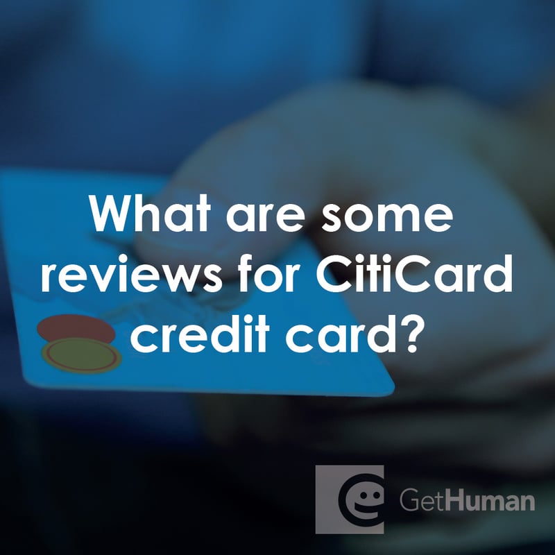 What Are Some Reviews for Citicard Credit Card?
