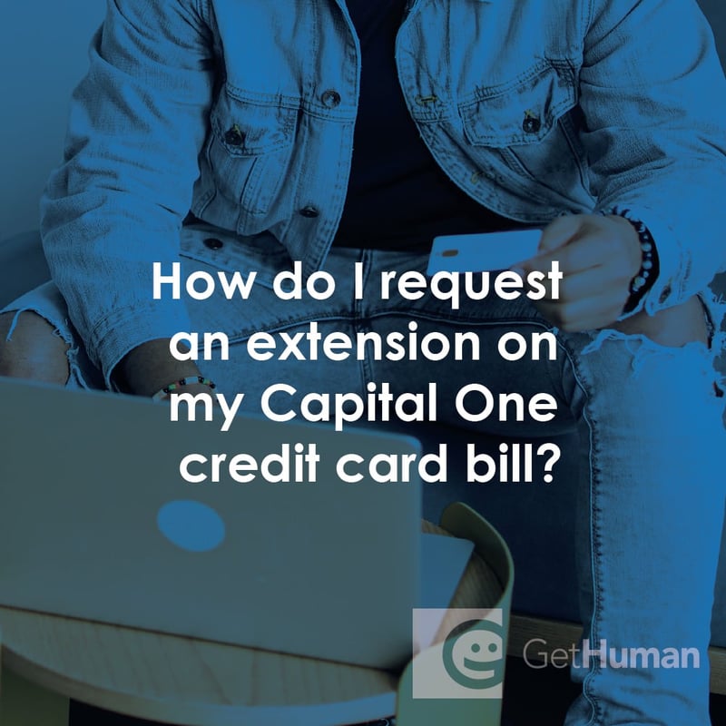 How Do I Request an Extension on My Capital One Credit Card Bill?