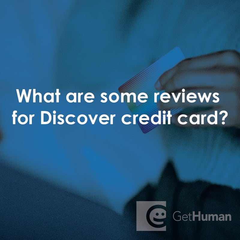 What Are Some Reviews for Discover Credit Card?