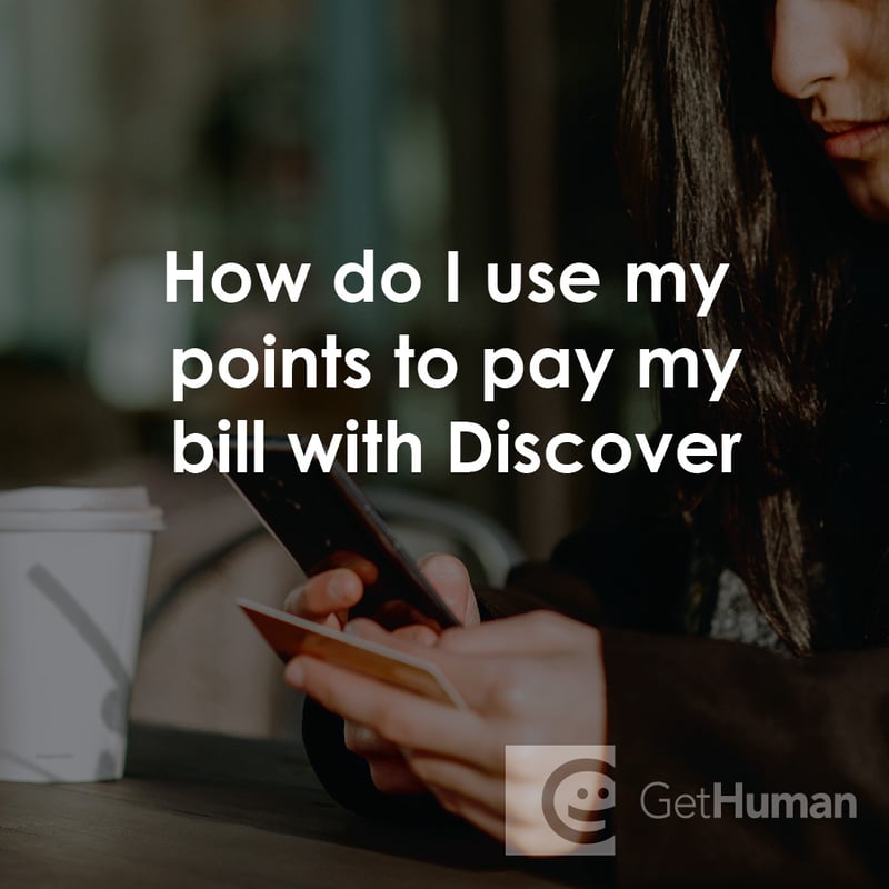 How Do I Use My Points to Pay My Bill with Discover?