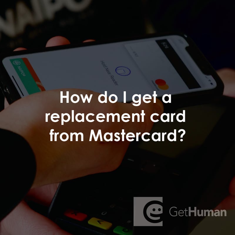 How Do I Get a Replacement Card from MasterCard?