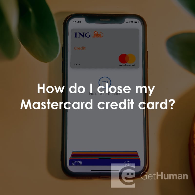 How Do I Close My MasterCard Credit Card?