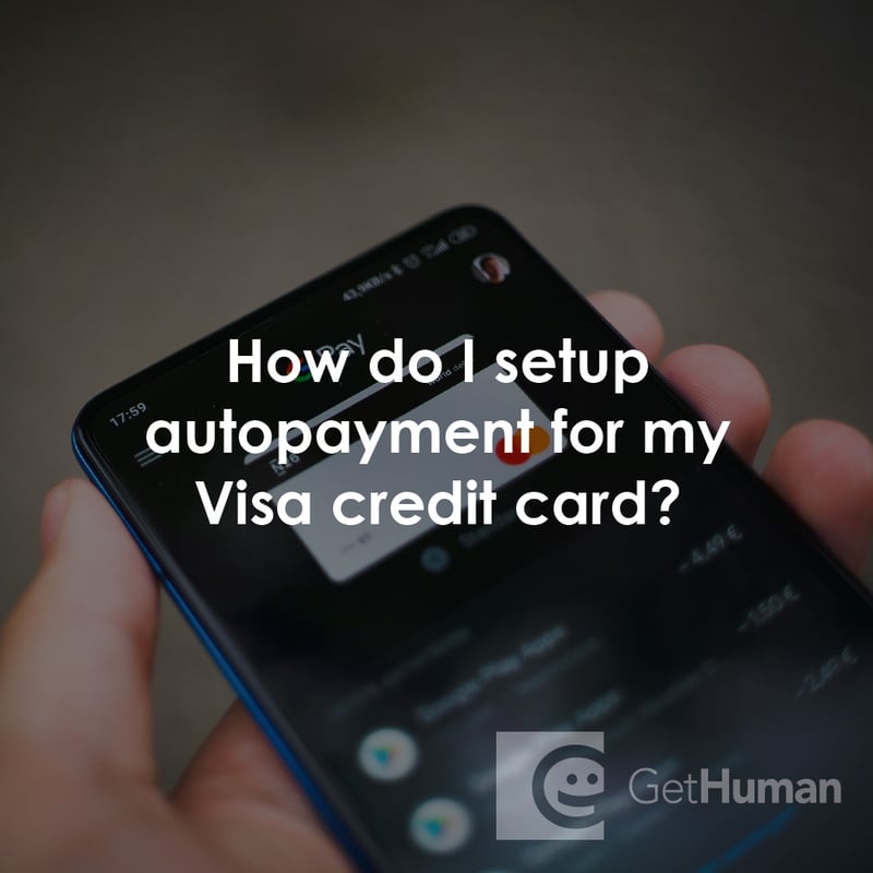 How Do I Setup Autopayment for My Visa Credit Card?