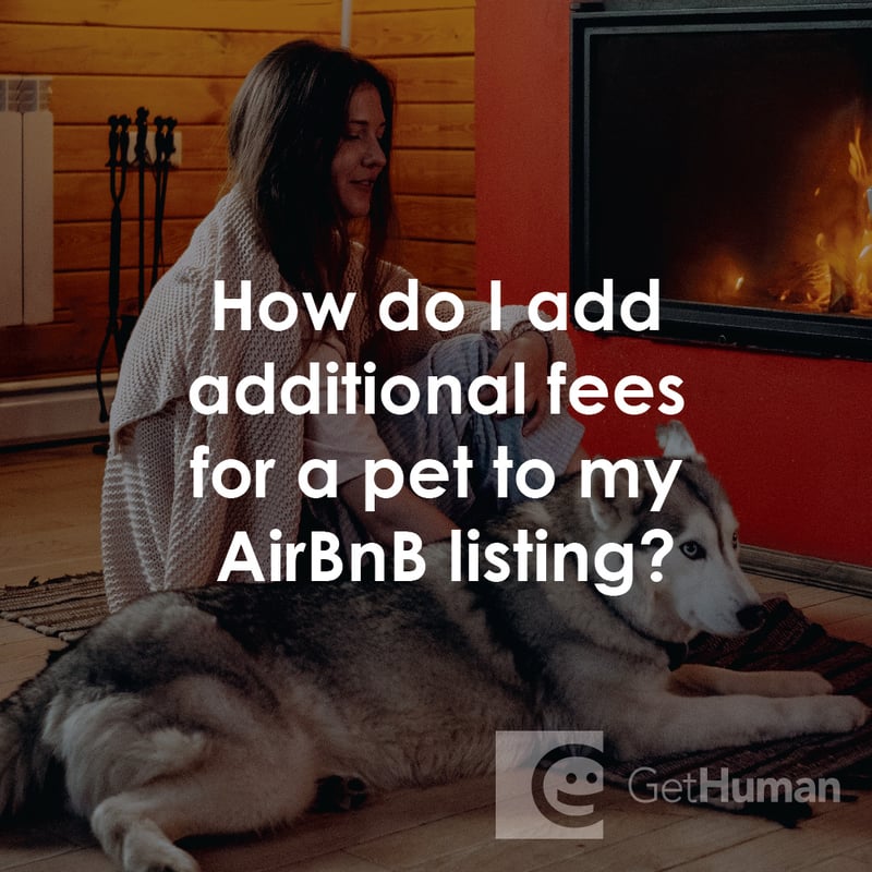 How Do I Add Additional Fees for a Pet to My AirBnB Listing?