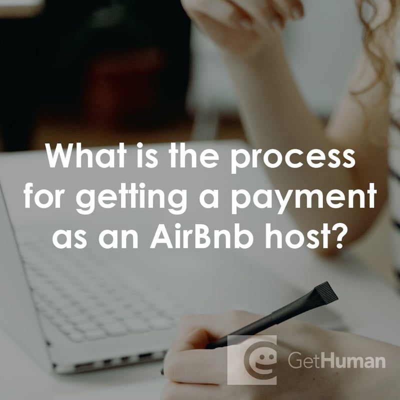 What Is the Process for Getting a Payment as an AirBnB Host?