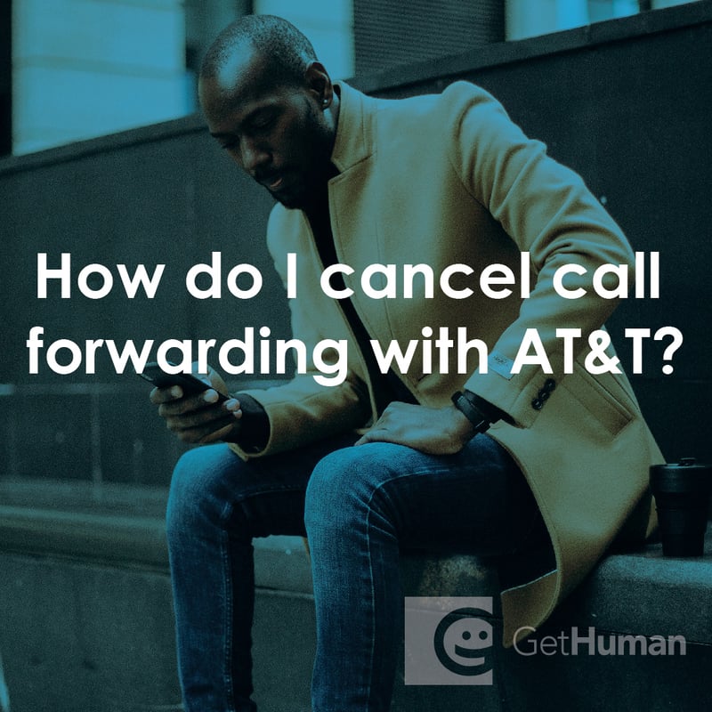 How Do I Cancel Call Forwarding with AT&T?