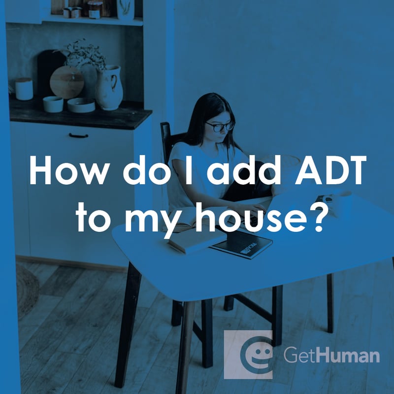 How Do I Add ADT to My House?