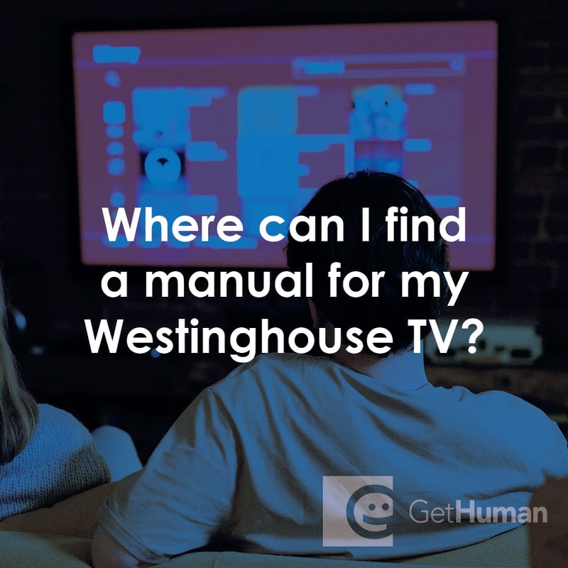 Where Can I Find a Manual for My Westinghouse TV?