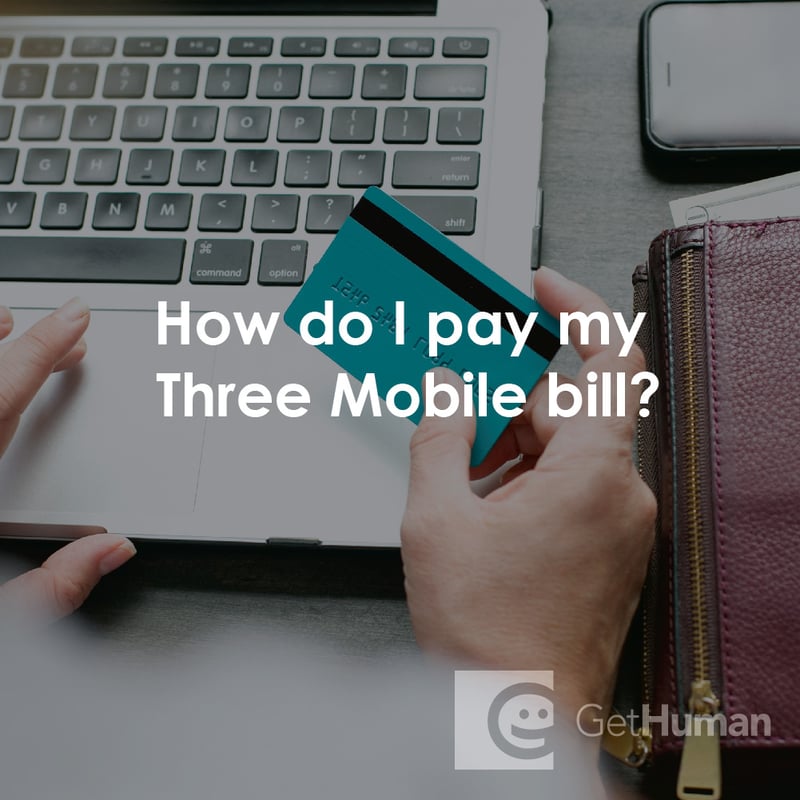How Do I Pay My Three Mobile Bill?