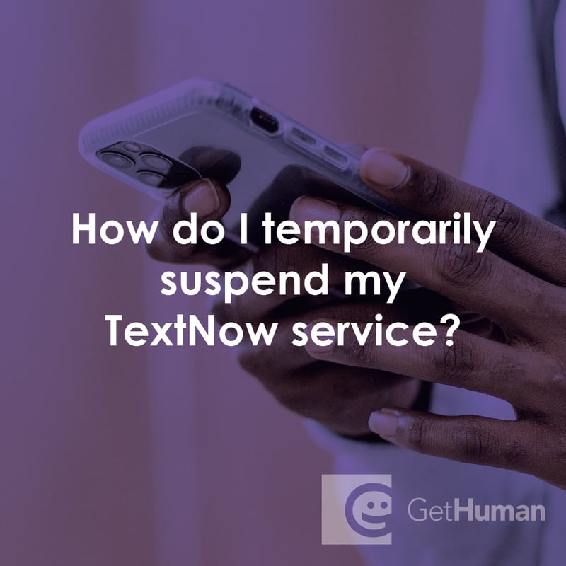 How Do I Temporarily Suspend My TextNow Service?