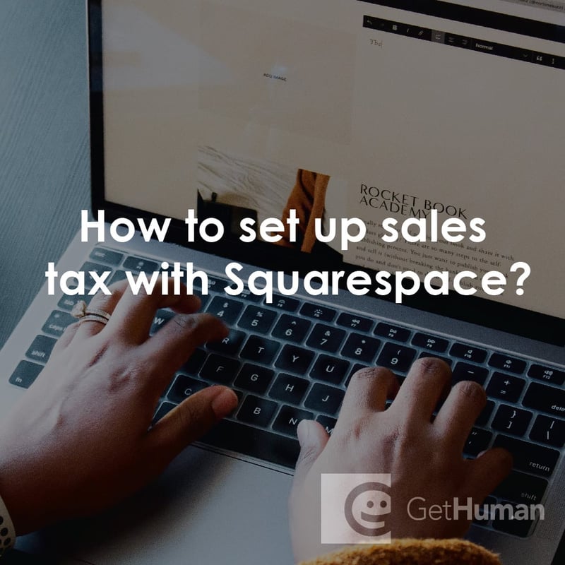 How to Set Up Sales Tax with Squarespace?