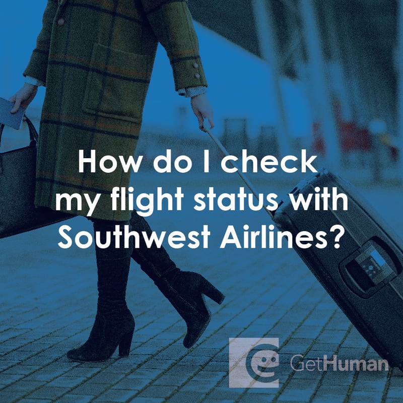 How Do I Check My Flight Status with Southwest Airlines?