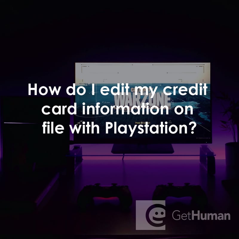 How Do I Edit My Credit Card Information on File with Playstation?