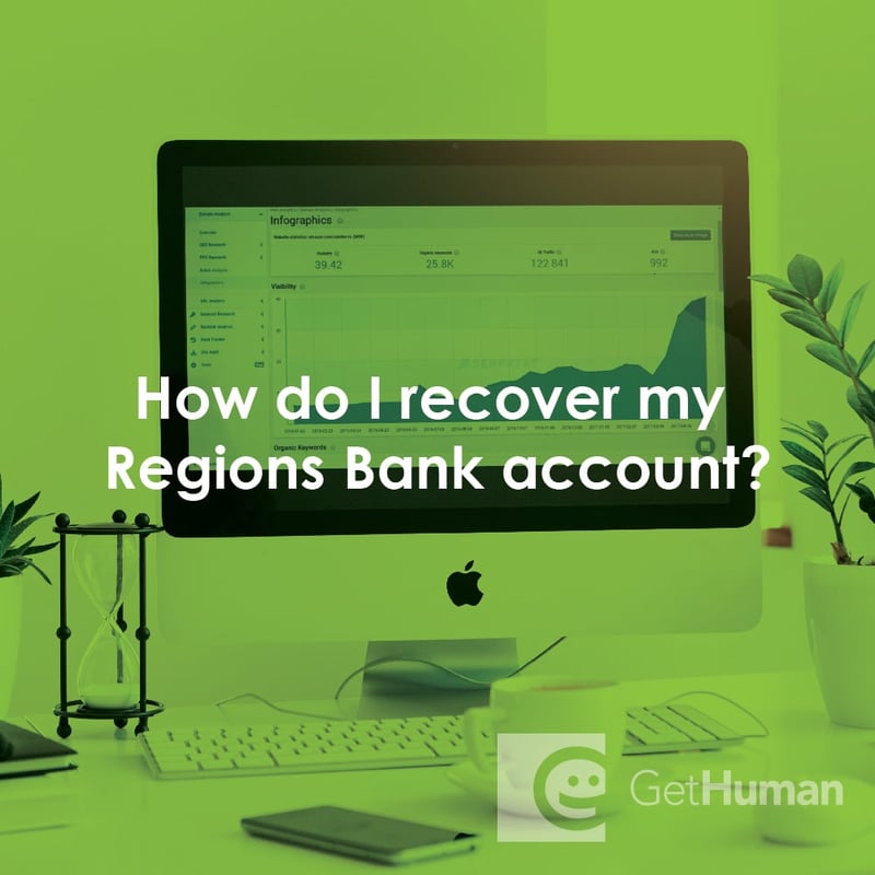 How Do I Recover My Regions Bank Account?