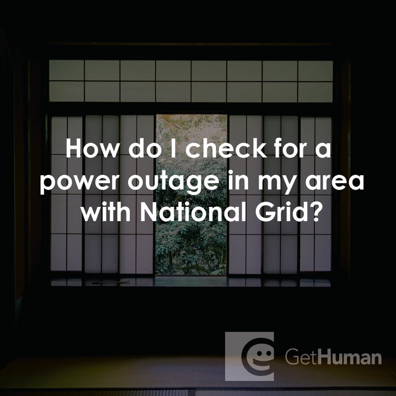 How Do I Check for a Power Outage in My Area with National Grid?