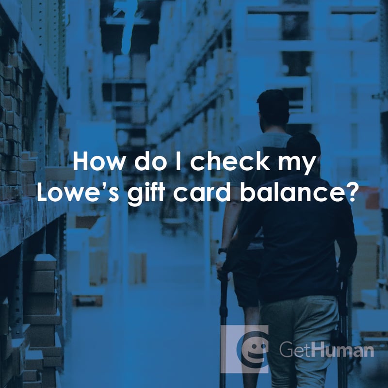 How Do I Check My Lowe's Gift Card Balance?