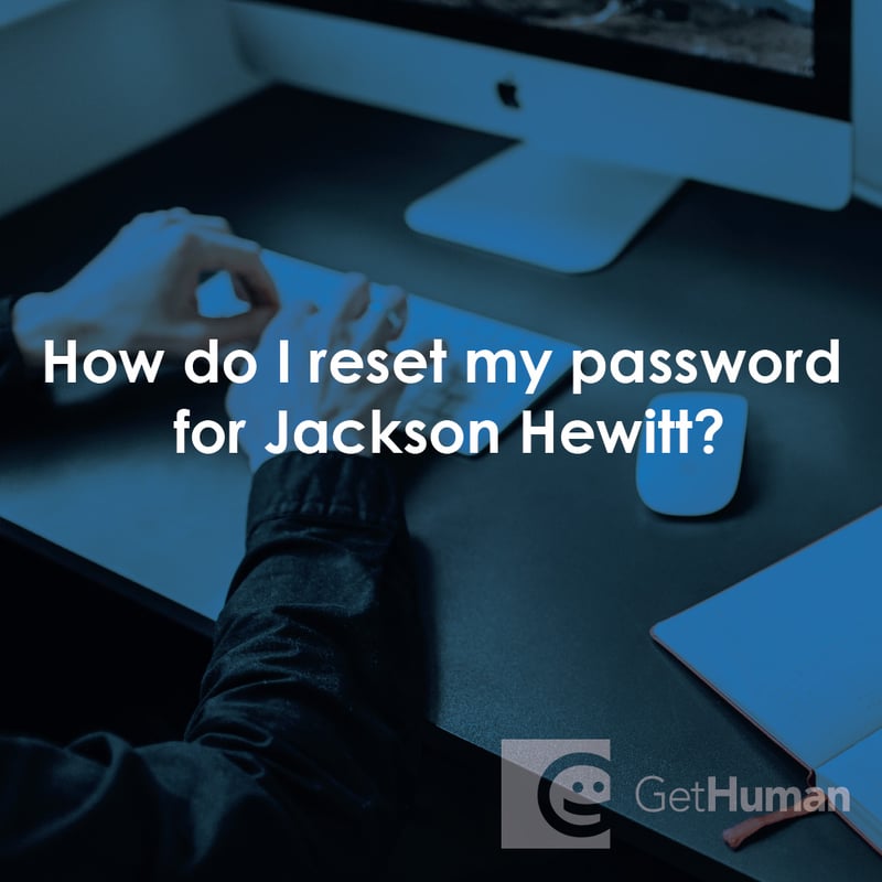 How Do I Reset My Password for Jackson Hewitt?