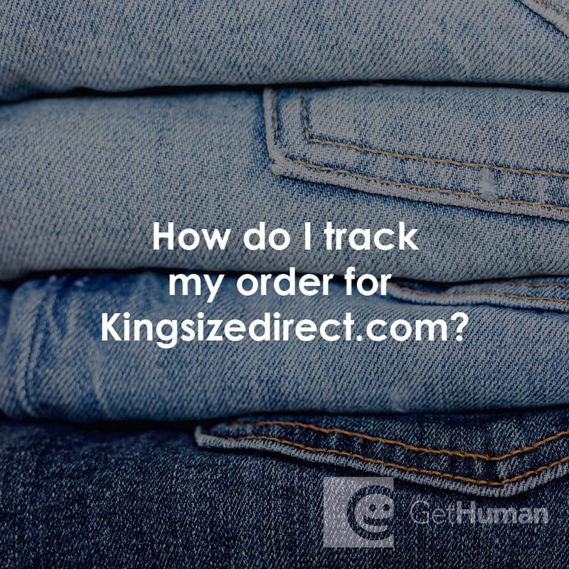 How Do I Track My Order for Kingsizedirect.com?